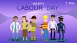 international labour day may workers day 2024 quotes poster card speech drawing significance meaning history bank holiday messages greetings to share on whatsapp