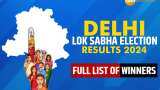 Delhi Lok Sabha Election Results Winners Full List 2024: Manoj Tiwari leads; Kanhaiya Kumar trails; Congress leads in Chandani Chowk; close fight in New Delhi seat