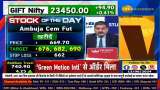Stock of the day : Anil Singhvi recommends buying Ambuja Cement Futures &amp; Mankind Pharma