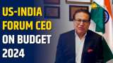 US-India Strategic Partnership Forum CEO on India’s 2024 Union Budget