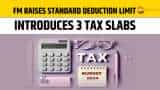 Budget 2024: FM Nirmala Sitharaman raises standard deduction limit; introduces 3 tax slabs Budget 2024: FM Nirmala Sitharaman raises standard deduction limit; introduces 3 tax slabs