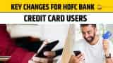HDFC Bank New Rules Effective August 1: Key Changes for Credit Card Users HDFC Bank New Rules Effective August 1: Key Changes for Credit Card Users