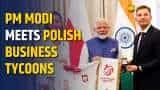 PM Modi meets Polish business tycoons, indologists other personalities in Warsaw