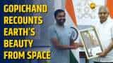 “Amazing…” India’s 1st civilian space tourist Gopichand Thotakura recounts Earth’s beauty from space