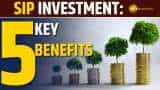 SIP Investment: 5 key benefits every investor should know before investing