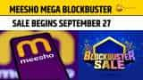 Meesho Mega Blockbuster Sale is here now!