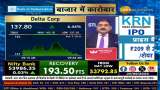 Due to which news, strong action in Delta Corp?