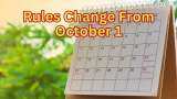 Rules Change From October 1, 2024: From Aadhaar, PPF to Sukanya Samriddhi Yojana - these 6 rules are set to change from Tuesday | Check Full List