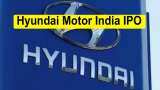 Hyundai Motor IPO opens today: Here&#039;s everything you need to know before subscribing