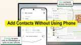 WhatsApp Manage Contacts feature: You can soon add contacts without using your phone - Here's how