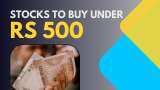 Need Stocks to Buy Under Rs 500? Analysts bullish on 10 scrips for long term