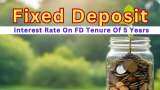 Tax-Saving 5-Year FDs: What SBI and other PSU banks are offering in 5-year fixed deposit schemes now