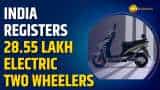 India's Electric Vehicle Numbers Reach 28.55 Lakh India's Electric Vehicle Numbers Reach 28.55 Lakh