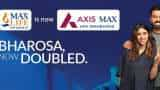 Max Life joins Axis to become Axis Max Life Insurance: Upholding the promise of double trust