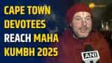 Devotees from Cape Town Arrive at Maha Kumbh 2025