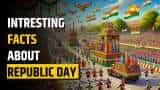 Republic Day 2025 : Interesting Facts About Republic Day you might not know