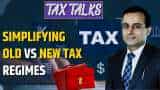Tax Talks: Simplifying old & new tax regimes ahead of Budget 2025 Tax Talks: Simplifying old & new tax regimes ahead of Budget 2025