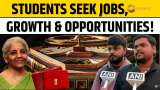 Union Budget 2025: Students Share Expectations, Demand Job Opportunities