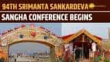 94th Annual Conference of Srimanta Sankardev Sangha begins in Jorhat, Celebrating Assamese culture 94th Annual Conference of Srimanta Sankardev Sangha begins in Jorhat, Celebrating Assamese culture