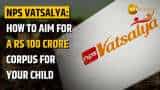 NPS Vatsalya: How to Build Rs 100 Crore Retirement Corpus for Your Child by Age 60? NPS Vatsalya: How to Build Rs 100 Crore Retirement Corpus for Your Child by Age 60?