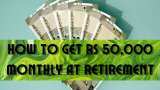 SIP, One-time Investment for Retirement Planning: Want to get Rs 50,000 monthly income at 60? Know how much you need to invest if you are 30, 35, 40, or 45 years old