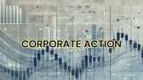  Corporate Action Update: Steel City Securities, Shri Niwas Leasing to trade ex-date on February 27; catch dividend, rights details here