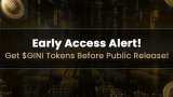 Early access alert! Get $GINI tokens before 