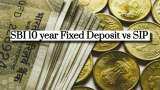 SBI 10-Year FD vs SIP: What will be your return on Rs 9,00,000 investment in 10 years?