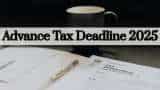 Advance Tax Deadline 2025: March 31, last chance to save tax & avoid excess deductions