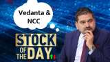 Anil Singhvi’s Buy Call on Vedanta NCC Stop Loss Targets Revealed