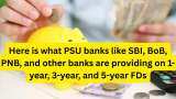 Senior Citizen Latest FD Rates: Here is what PSU banks like SBI, BoB, PNB, and other banks are providing on 1-year, 3-year, and 5-year FDs