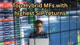 Top Hybrid MFs with highest SIP returns: Rs 1 lakh one-time investment in top fund has grown to Rs 4.49 lakh