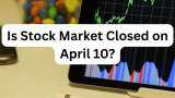 Stock Market Holiday: Will BSE, NSE be opened or closed on April 10 for Mahavir Jayanti? Check out full holiday list
