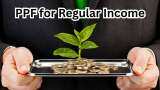 PPF for Regular Income: How can you get over Rs 70,000/month tax-free income from Public Provident Fund?