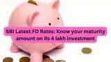 Revised SBI FD Rates Explained: Compare estimated returns on Rs 4,00,000 investment in 1-year, 3-year, 5-year, Amrit Vrishti schemes