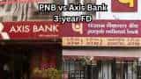 PNB 3-year FD vs Axis Bank 3-year FD: Which will give a higher return on Rs 3 lakh, Rs 6 lakh, and Rs 10 lakh investments? PNB 3-year FD vs Axis Bank 3-year FD: Which will give a higher return on Rs 3 lakh, Rs 6 lakh, and Rs 10 lakh investments?