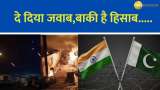 Every Pakistani Attack Thwarted Successfully, India Strikes Back Hard Cover Story