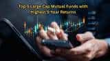 Top 5 Large Cap Mutual Funds with Best 5-Year Returns: Rs 2.5 lakh investment in No. 1 fund has grown to Rs 9,60,000 Top 5 Large Cap Mutual Funds with Best 5-Year Returns: Rs 2.5 lakh investment in No. 1 fund has grown to Rs 9,60,000