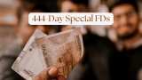 444-Day Special FDs: Looking to invest Rs 5.25 lakh? Compare returns on SBI, BoB, Canara &amp; Indian Bank fixed deposit schemes