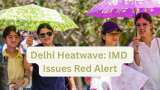 Delhi Temperature: IMD issues red alert for heatwave; relief expected from June 13