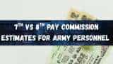 8th CPC vs 7th CPC Pay Projections for Army Personnel: See NCO, JCO, Major, Colonel, Brigadier & other rank revised basic pay estimates at 2.28 fitment factor 8th CPC vs 7th CPC Pay Projections for Army Personnel: See NCO, JCO, Major, Colonel, Brigadier & other rank revised basic pay estimates at 2.28 fitment factor