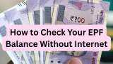 How to check your PF balance without internet? Just send an SMS or make missed call on this number