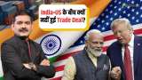 India-US Trade Deal Delayed – Positive or Negative for Markets? | Insights with Anil Singhvi