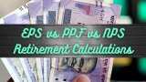 NPS vs EPF vs PPF: Are you 40 years old? How much corpus can you generate in 20 years in each scheme?