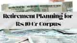Rs 10 Crore Retirement Corpus: Starting to invest at 20, 30, 40 and 50 years of age; here's how much monthly SIP investment you need to reach there Rs 10 Crore Retirement Corpus: Starting to invest at 20, 30, 40 and 50 years of age; here's how much monthly SIP investment you need to reach there