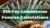 8th CPC Pension Calculations: How much pension Level 3, 4, 5, 6, and 7 employees may get at 1.92, 2.28 and 2.57 fitment factors