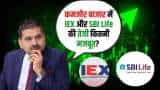 IEX SBI Life The Stocks Catching Fire Today Anil Singhvi