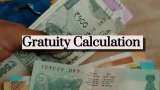 Gratuity Calculation: Know your gratuity for Rs 35,000, Rs 55,000 &amp; Rs 75,000 last-drawn basic salary after 7 years 5 months of service?