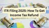 ITR Filing 2025: Paid excess tax? Know if it will be refunded to you and how; check the process inside
