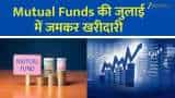 mutual funds july buy sell stocks news